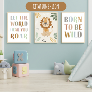 Trio d’affiches lion et citations motivantes "Born to be wild" et "Let the world hear you roar".